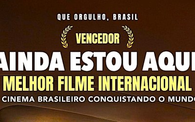 Ainda Estou Aqui vence Oscar de Melhor Filme Estrangeiro 